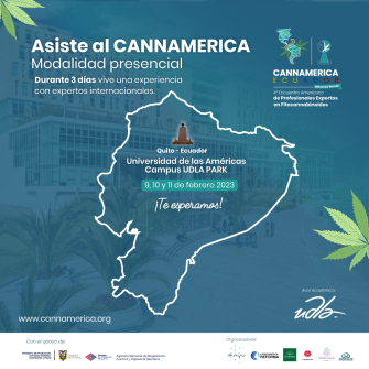 Ecuador será anfitrión del 4to Encuentro Internacional de Profesionales Expertos en Fitocannabinoides, Cannamerica