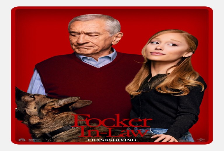 Robert De Niro, Ben Stiller y Ariana Grande desatan el caos familiar: “Focker In-Law” presenta sus nuevos pósteres